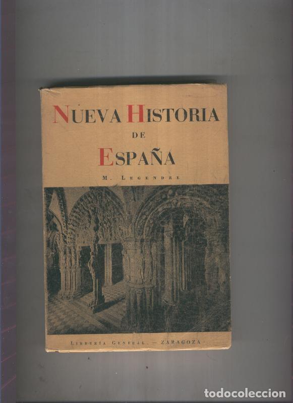 Libros: Nueva Historia de Espa&ntilde;a - Maurice Legendre
