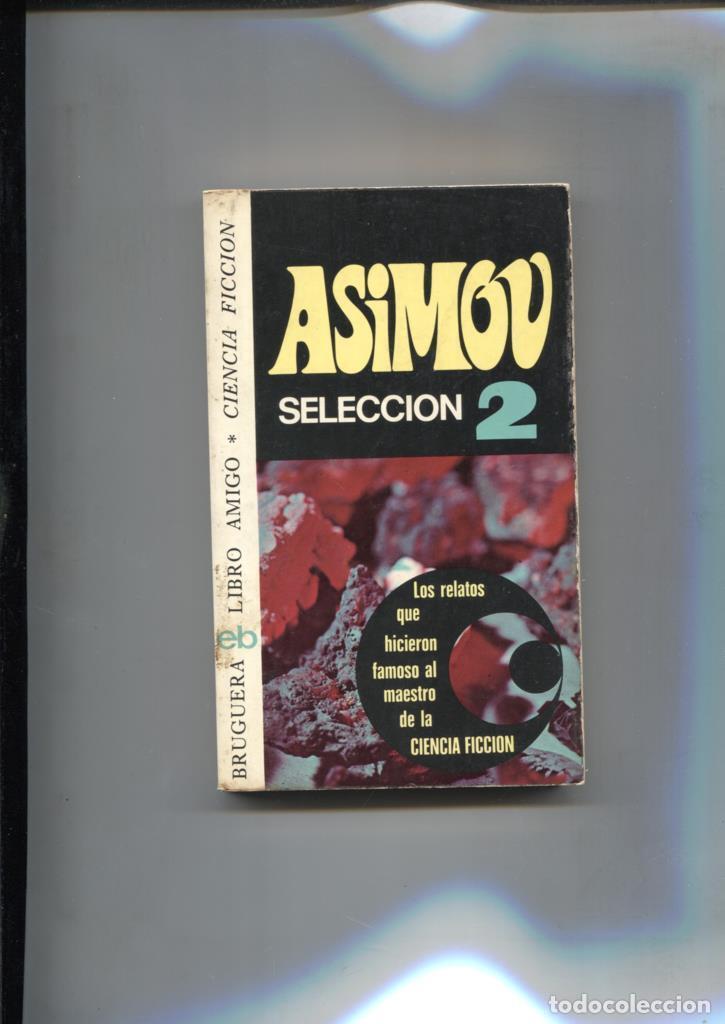 Libros: Libro Amigo numero 346: Asimov Seleccion 2 - Isaac Asimov