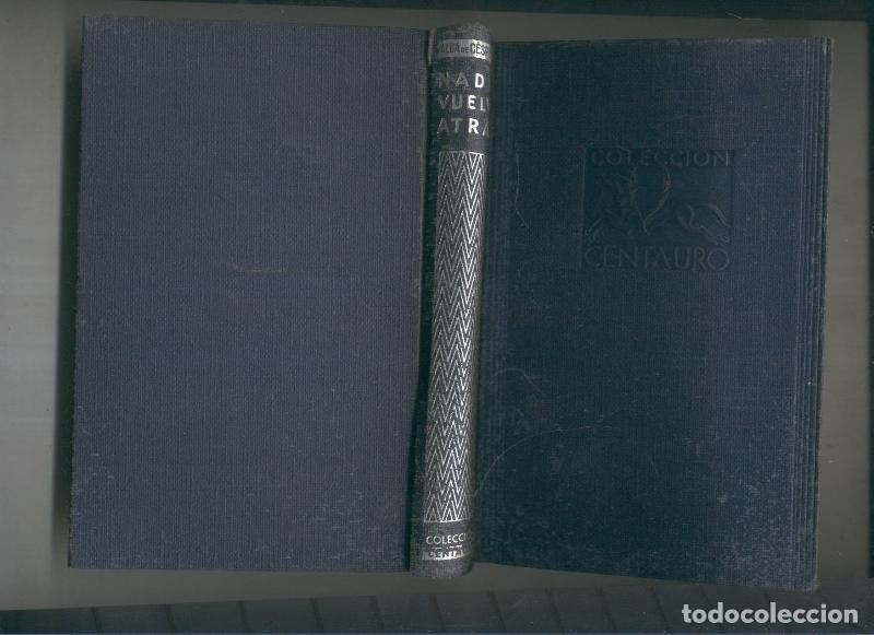 Libros: Nadie vuelve atras - Alba de Cespedes