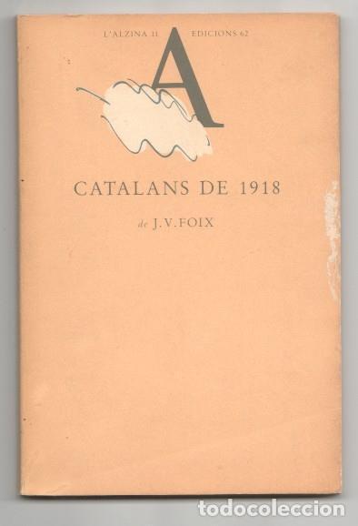 B&uuml;cher: Catalans de 1918 (parte del texto subrayado a lapiz) - J.V. Foix