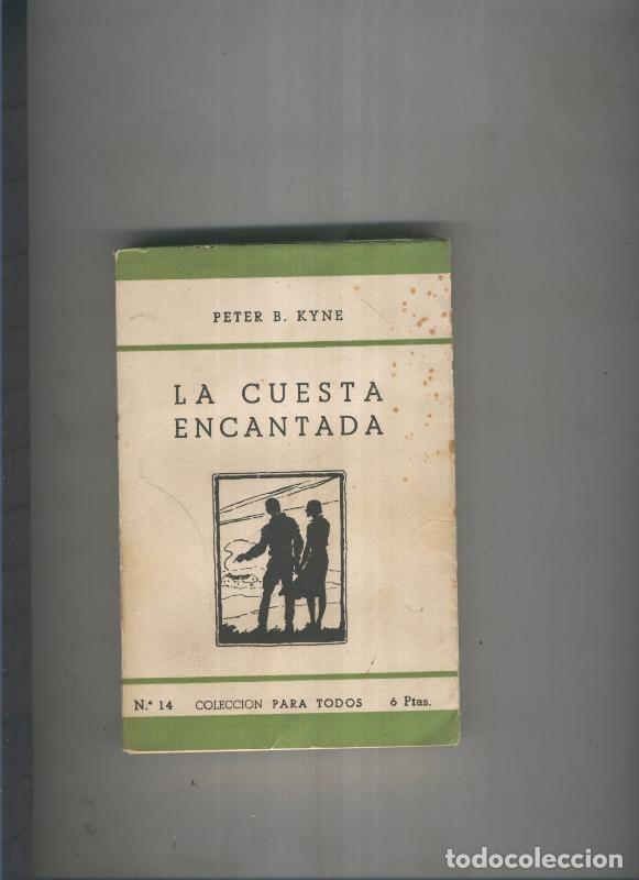 Libros: La cuesta encantada - Peter B. Kyne - Foto 1
