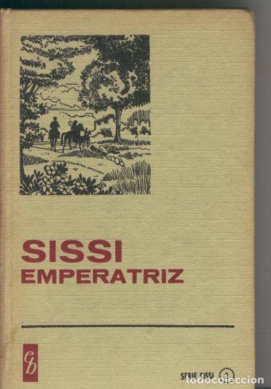 Libros: Sissi emperatriz - Jose Maria Carbonell Barbera