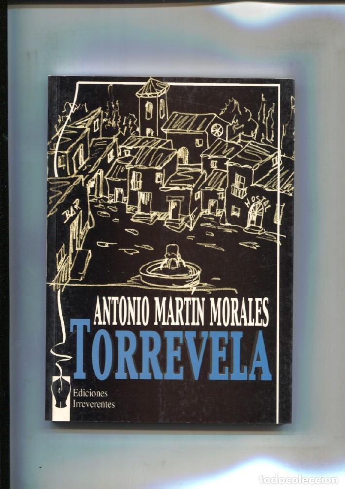 Libros: Torrevela - Antonio Martin Morales