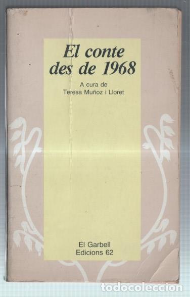 Libros: El conte des de 1968 (ejemplar algo aviejado) - Teresa Mu&ntilde;oz i Lloret