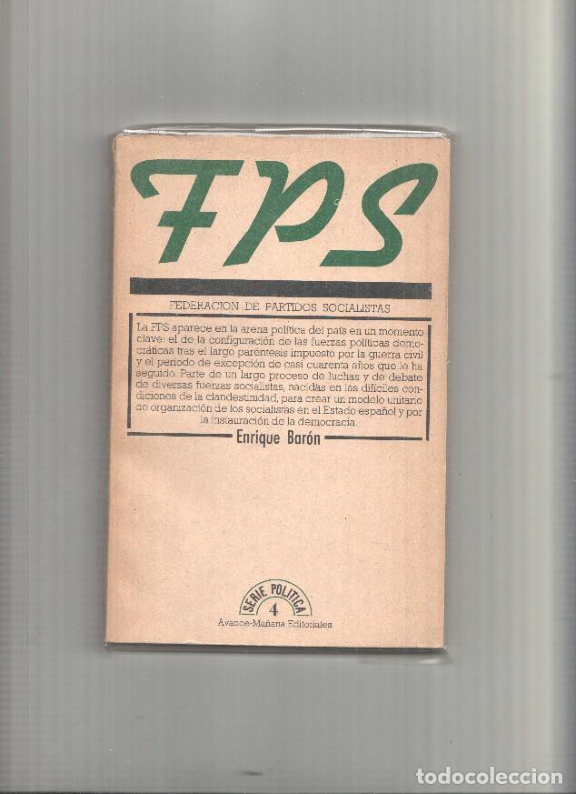 Libri di seconda mano: Federacion de Partidos socialistas numero 04 - Enrique Baron