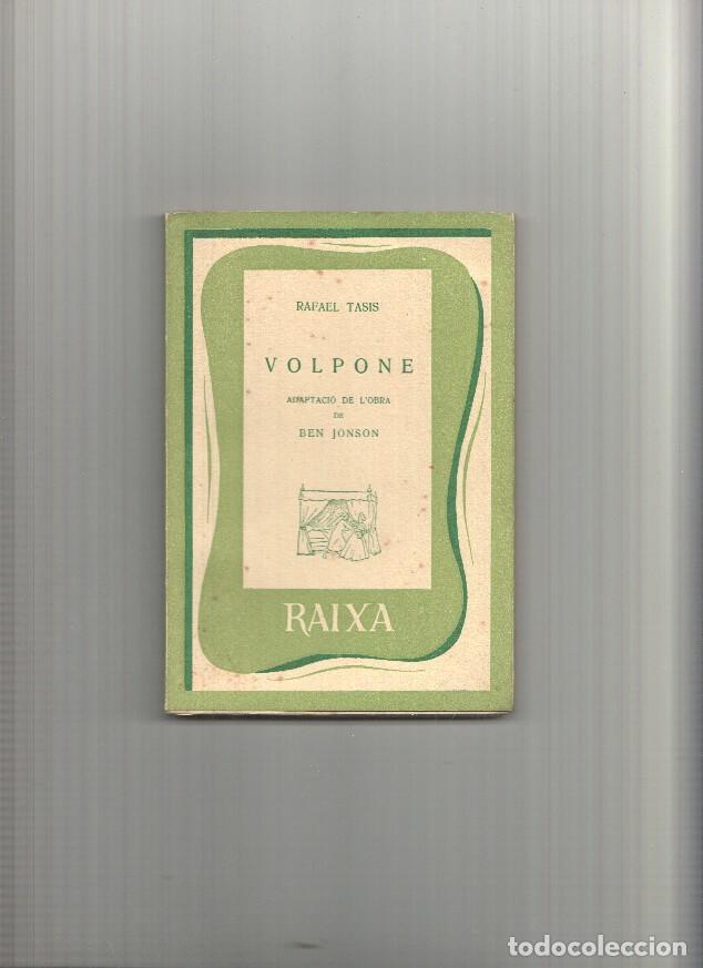 Libros: Coleccion Raixa numero 25: Volpone - Rafael Tasis - Foto 1