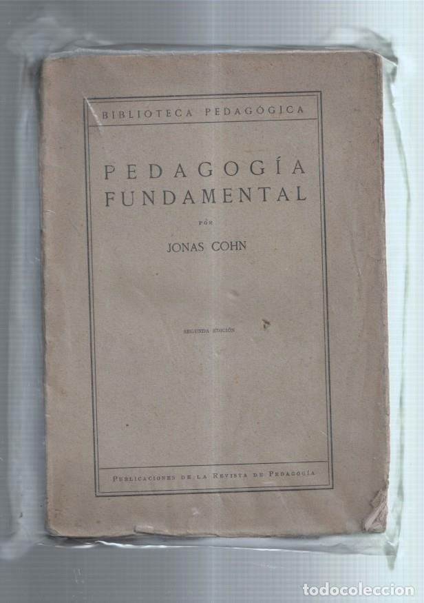 Libros: Pedagogia Fundamental - Jonas Cohn - Foto 1