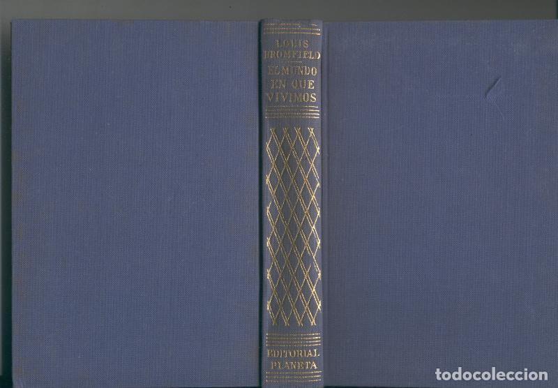 B&uuml;cher: Coleccion Goliat: El mundo en que vivimos - Louis Bromfield