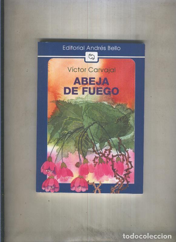 Libros: Abeja de fuego - Victor Carvajal - Foto 1
