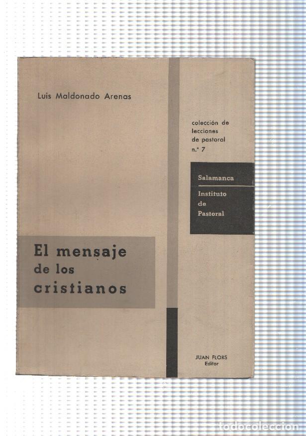 Libri di seconda mano: El mensaje de los cristianos - Luis Maldonado Arenas