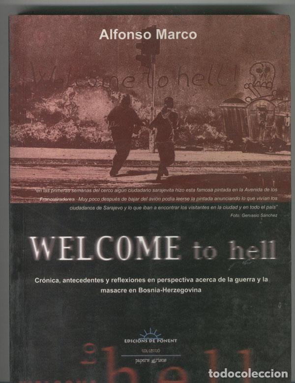 Libros: Welcome to hell - Alfonso Marco