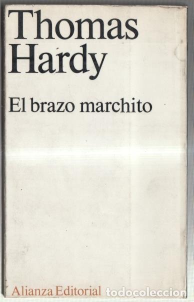 Libros: El brazo marchito y otros relatos - Thomas Hardy - Foto 1