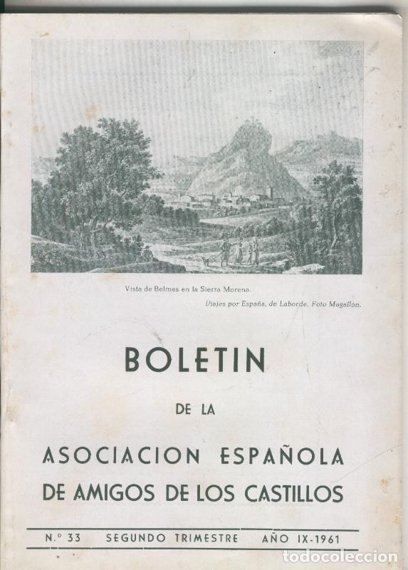 Libri di seconda mano: Boletin de la asociacion espa&ntilde;ola de amigos de los castillos numero 33 (1961) - Varios