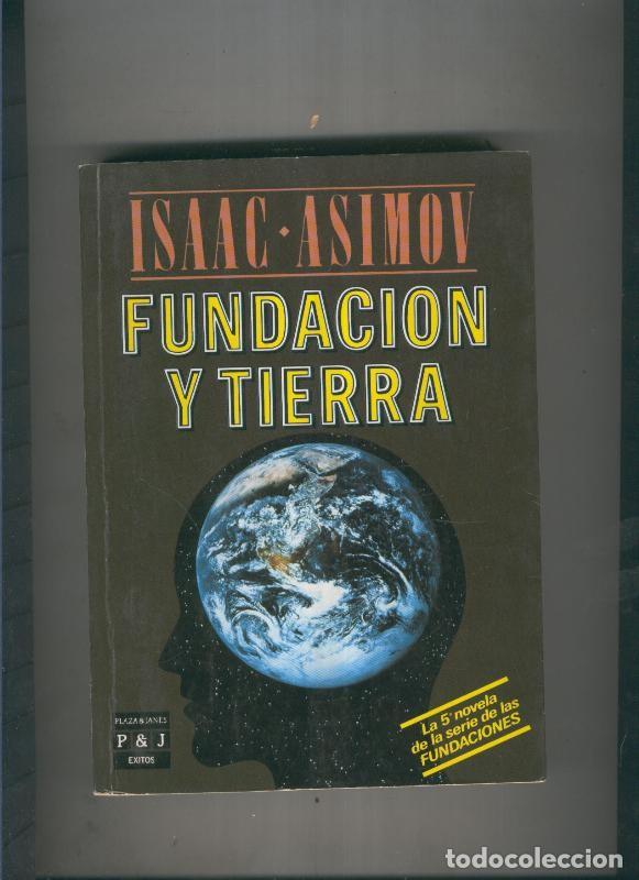 Libros: Fundacion y Tierra - Isaac Asimov - Foto 1