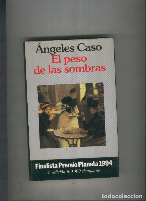 Libros: El peso de las sombras - Angeles Caso - Foto 1