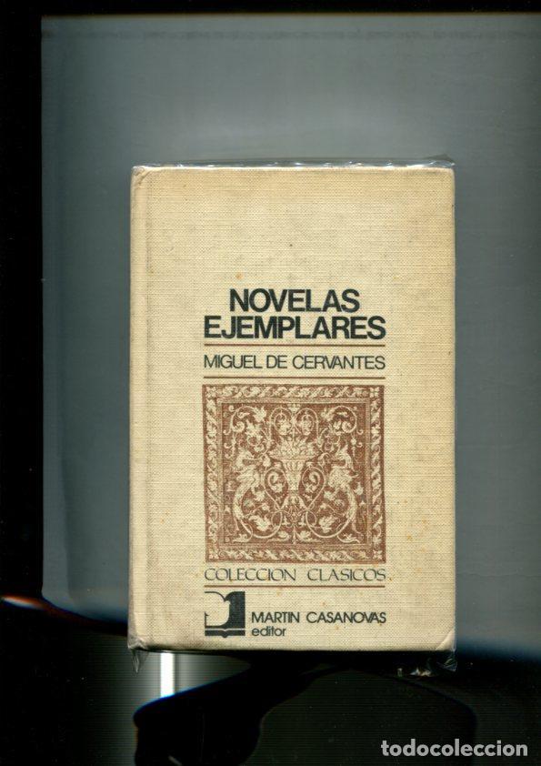 Libri di seconda mano: Novelas ejemplares. Volumen primero - Miguel de Cervantes