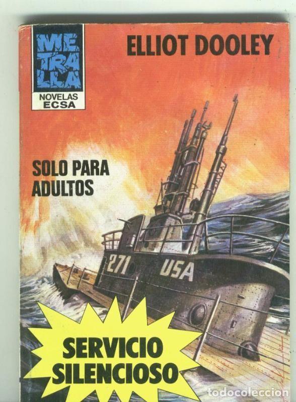 B&uuml;cher: Metralla numero 146: Servicio silencioso - Elliot Dooley