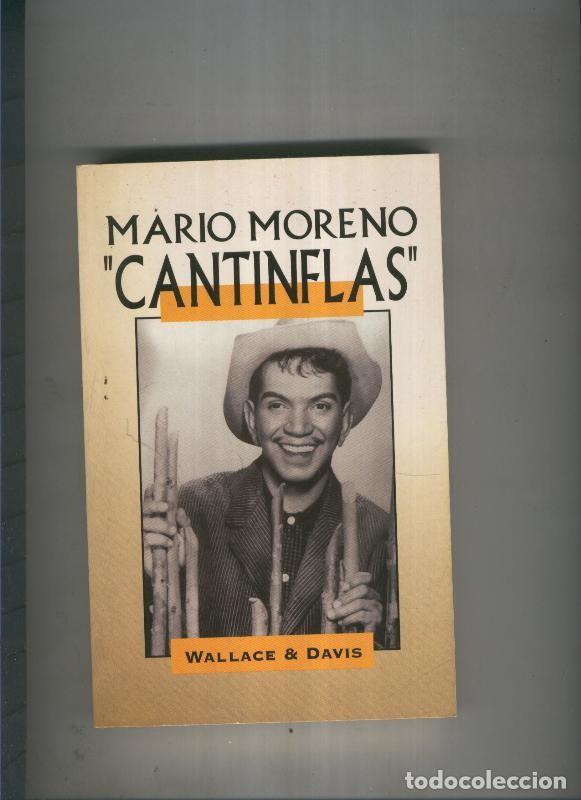 Libros: Mario Moreno Cantinflas - Wallace Davis - Foto 1