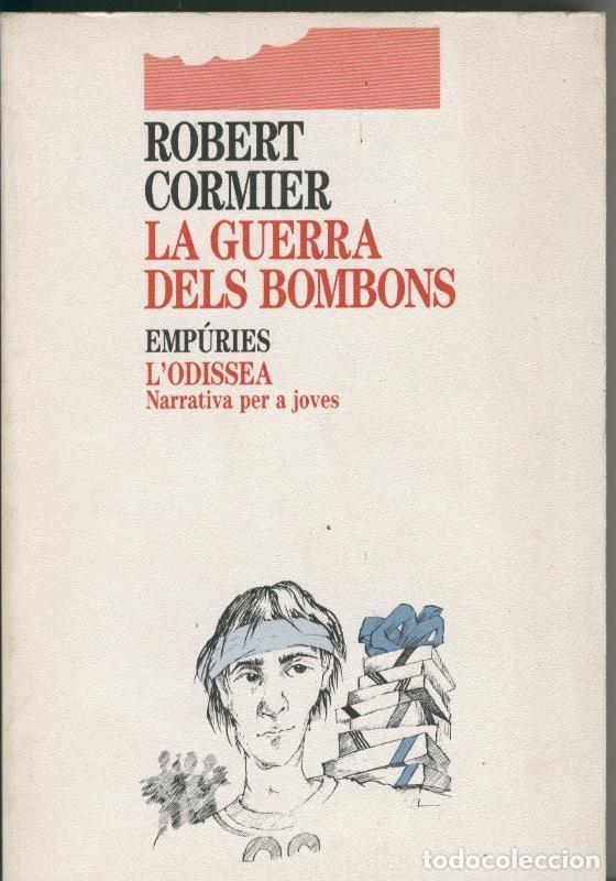 Libros: La guerra dels bombons - Robert Cormier - Foto 1