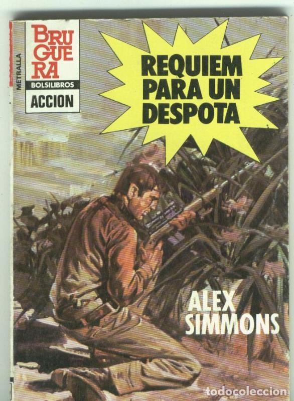 Libros: Coleccion Metralla numero 184: Requiem para un despota - Alex Simmons