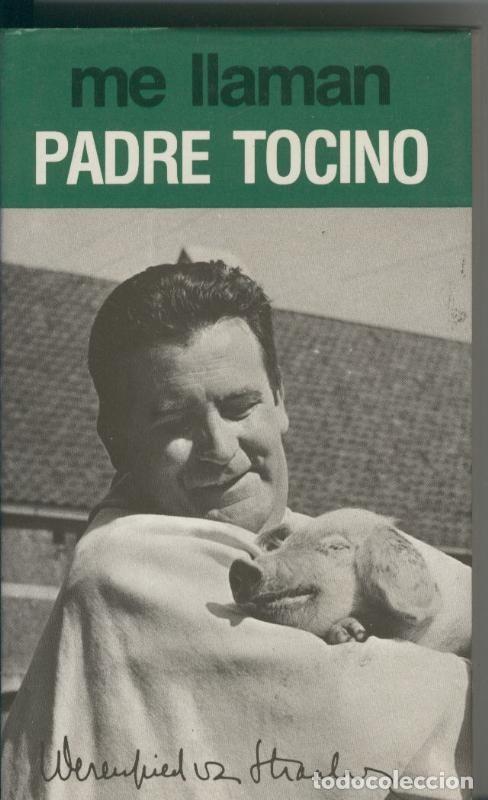 Libri di seconda mano: Me llaman Padre tocino - Werenfried van Straaten