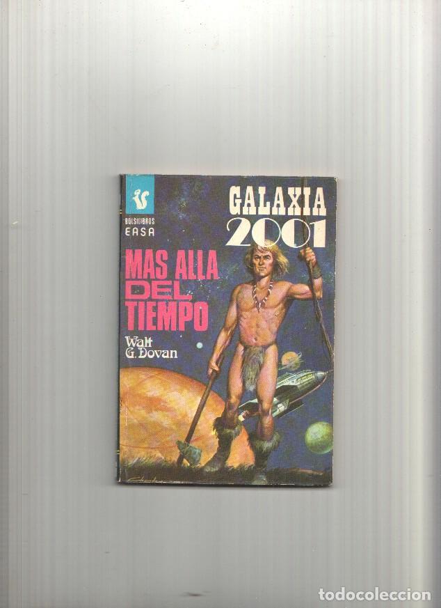 Libri di seconda mano: Galaxia 2001 numero 131: Mas alla del tiempo - Walt G. Dovan
