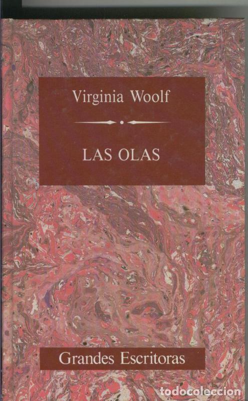 Libros: Virginia Woolf: Las Olas - Virginia Woolf - Foto 1