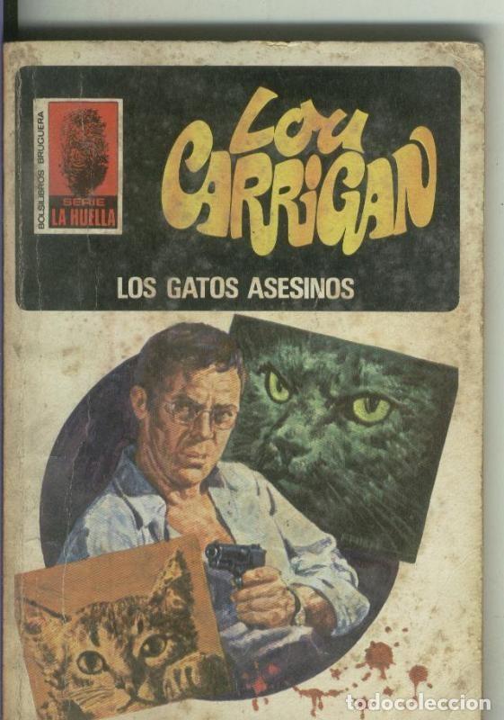 Libri di seconda mano: Los gatos asesinos - Lou Carrigan
