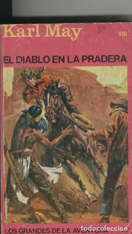 Libri di seconda mano: Los Grandes de la Aventura numero 37: El diablo en la pradera - Karl May