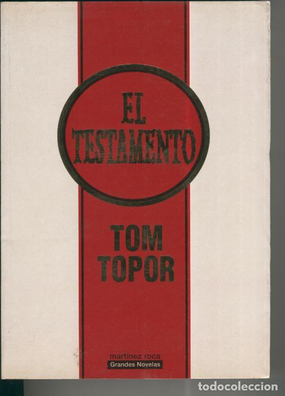 Libros: Grandes Novelas: El testamento - Tom Topor - Foto 1