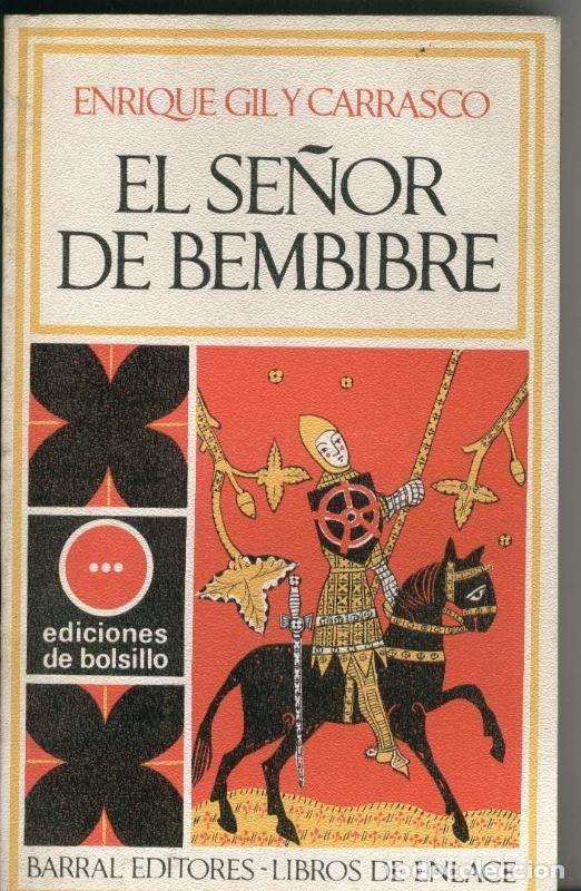 Libros: El se&ntilde;or de Bembibre - Enrique Gil y Carrasco - Foto 1