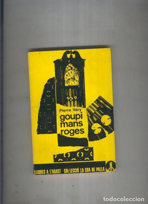 Libros: Goupi mans roges - Pierre Very