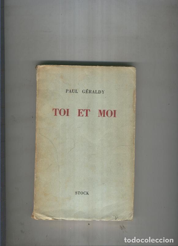 Libros: Toi et moi - Paul Geraldy - Foto 1