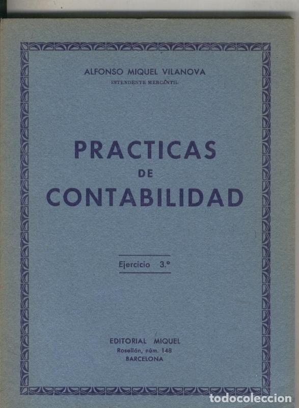 Libri di seconda mano: Practicas de contabilidad ejercicio tercero - Alfonso Miguel Vilanova