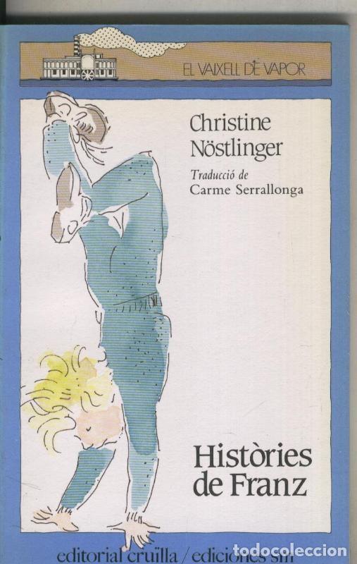 B&uuml;cher: Histories de Franz - Christine Nostlinger