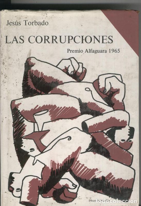 Libros: Las corrupciones - Jesus Torbado - Foto 1