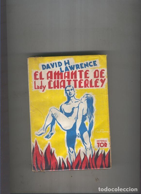 Libri di seconda mano: El amante de Ladt Chatterley - David H. Lawrence