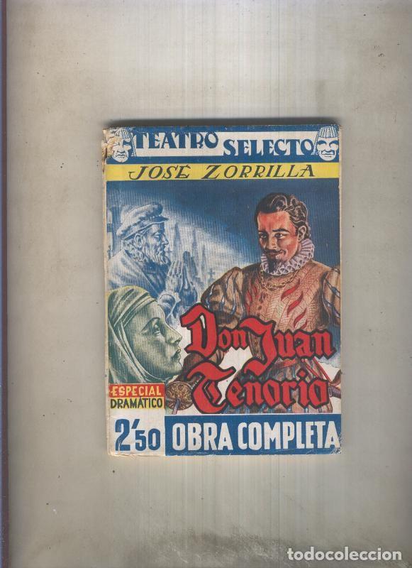 books: Teatro Selecto: Don Juan Tenorio - Jose Zorrilla