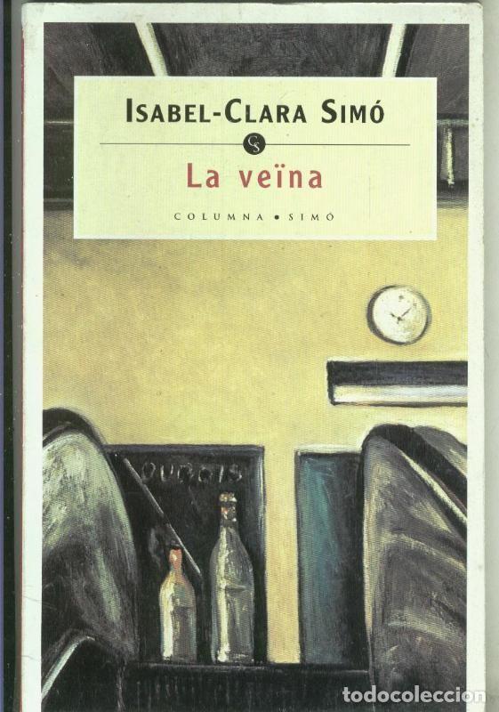 Libros: La veina - Isabel Clara Simo - Foto 1