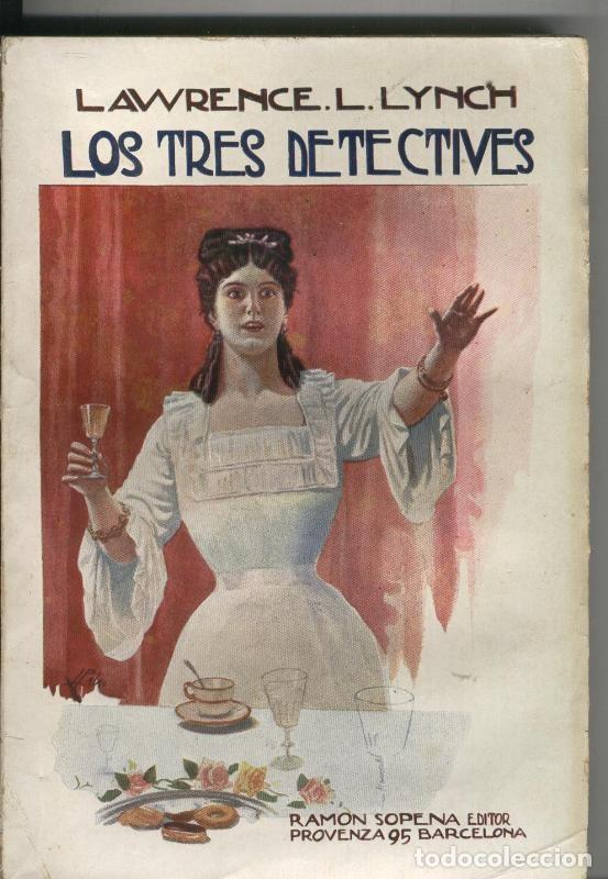 Libros: Los tres detectives - Lawrence L.Lynch - Foto 1