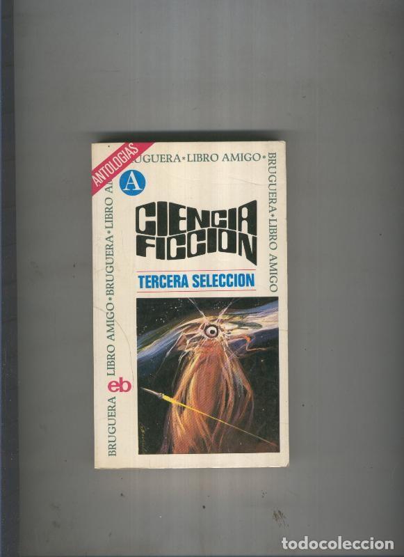 Livres: Ciencia Ficcion tercera seleccion - varios