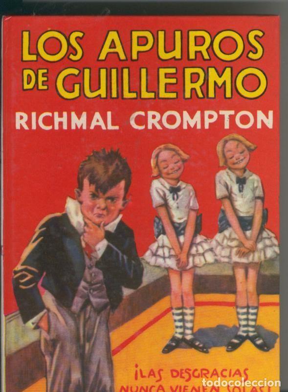 Libros: Los apuros de Guillermo - Richmal Crompton - Foto 1