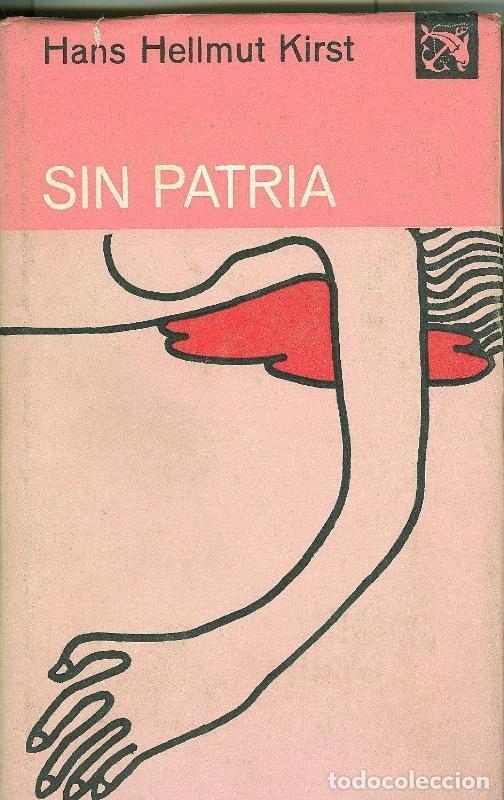 Libros: Ancora y Delfin numero 328: Sin patria - Hans Hellmut Kirst - Foto 1