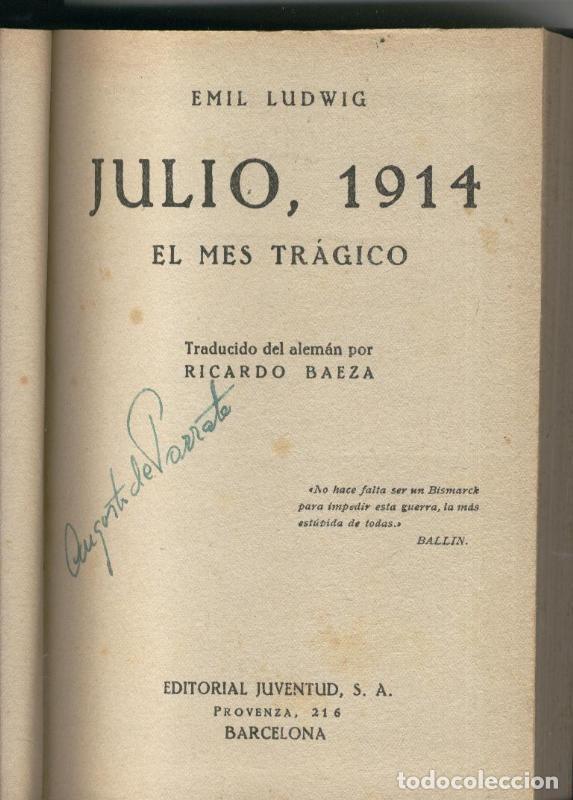 Libros: Julio 1914 - Emil Ludwig - Foto 1