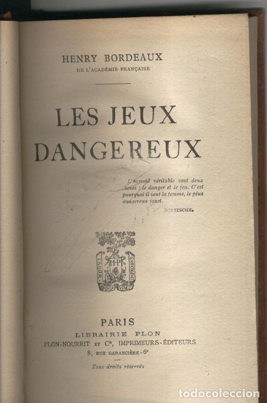 Libros: Les Jeux Dangereux - Henry Bordeaux