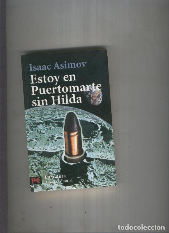 Libros: Estoy en Puertomarte sin Hilda - Isaac Asimov