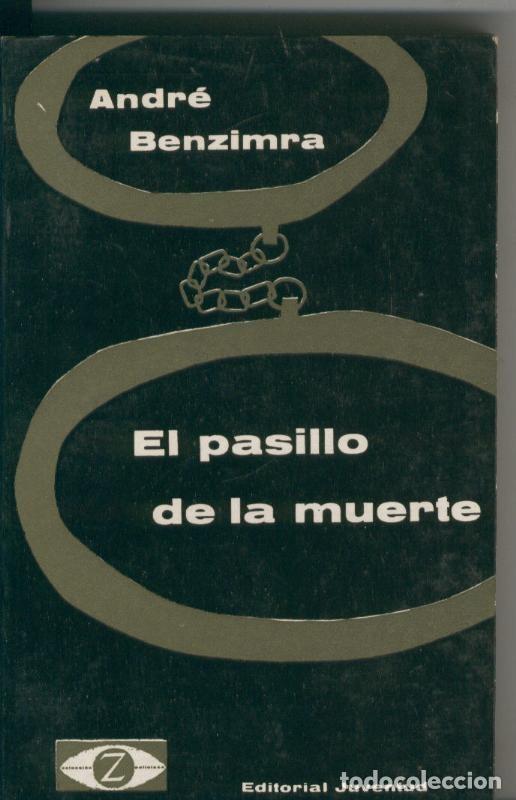 Libros: Coleccion Z numero 02: El pasillo de la muerte - Andre Benzimra - Foto 1
