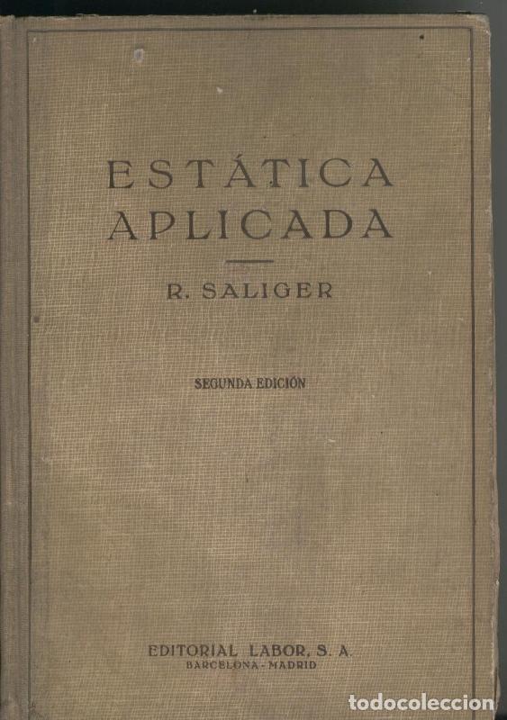 Libros: Estatica aplicada - R. Saliger - Foto 1