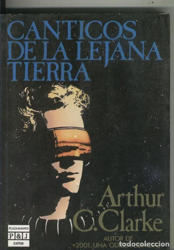 Libros: Canticos de la lejana tierra - Arthur C.Clarke - Foto 1