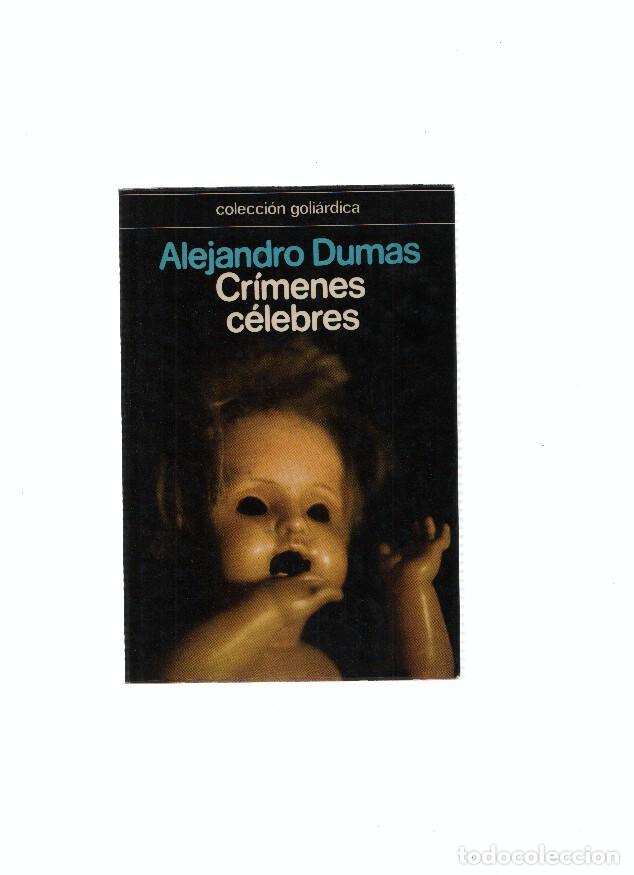 Livres: Goliardica: Crimenes celebres - Alejandro Dumas